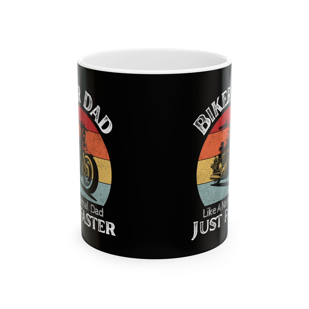 Non UK Sales 11oz And 15oz White Mug With (Biker Dad, Like a normal Dad, Just faster)