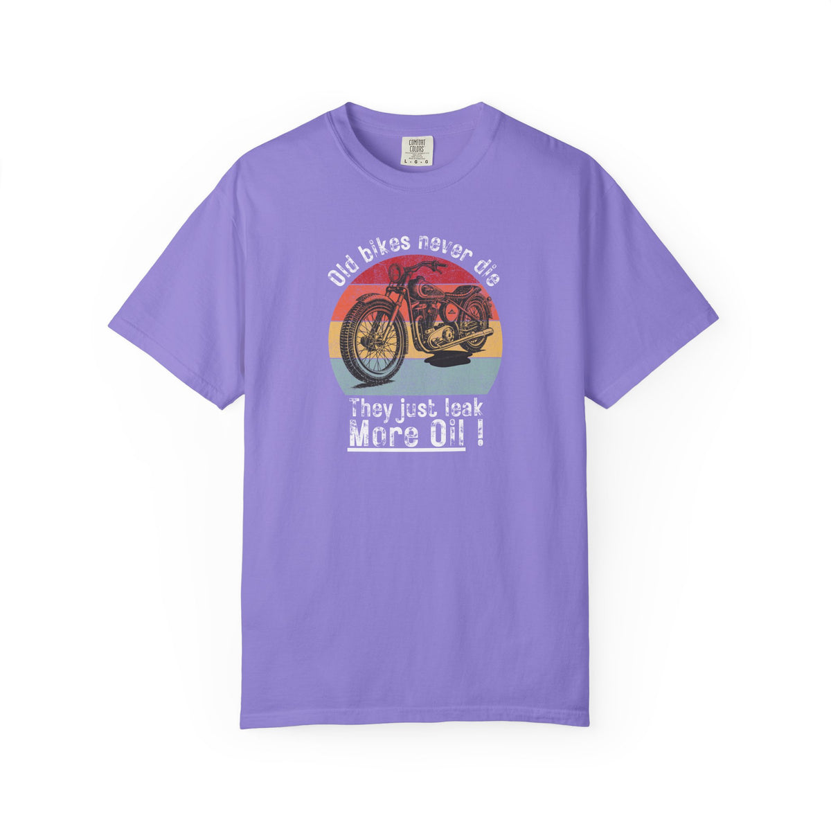 Non UK Sales Motorbike t-shirt (Old bikes never die, They just leak more oil)  W/B
