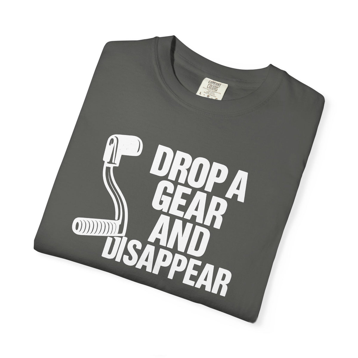 Non UK Sales Motorbike t-shirt  (Drop a gear and disappear) Words W/B