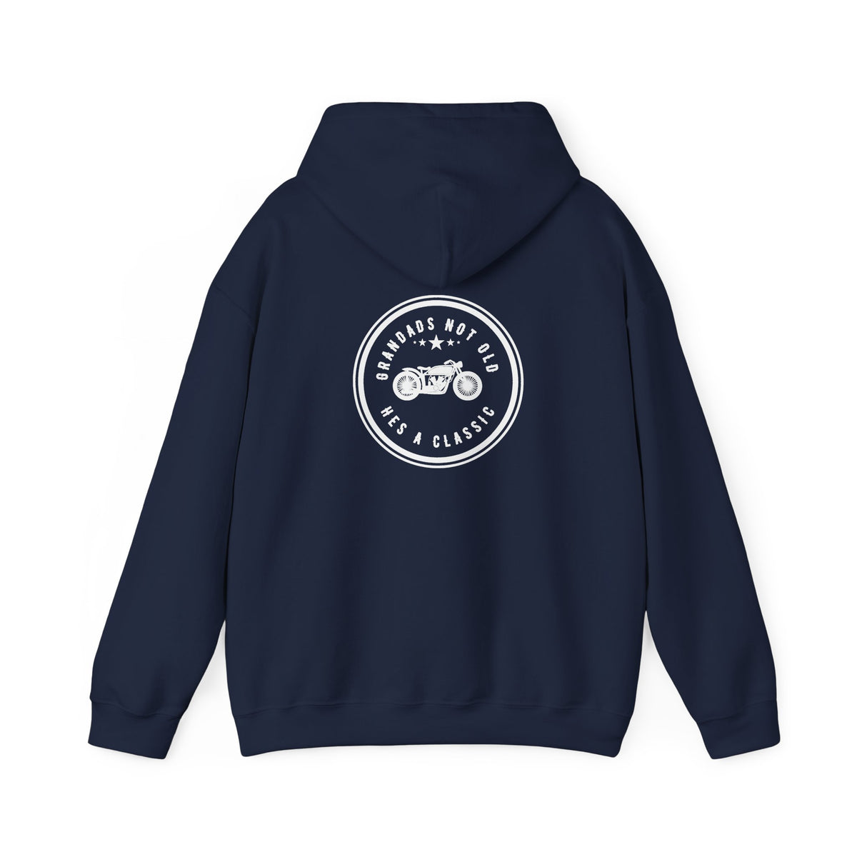 Non UK Sales Hooded Sweatshirt (Grandads not old, Hes a classic) W/B