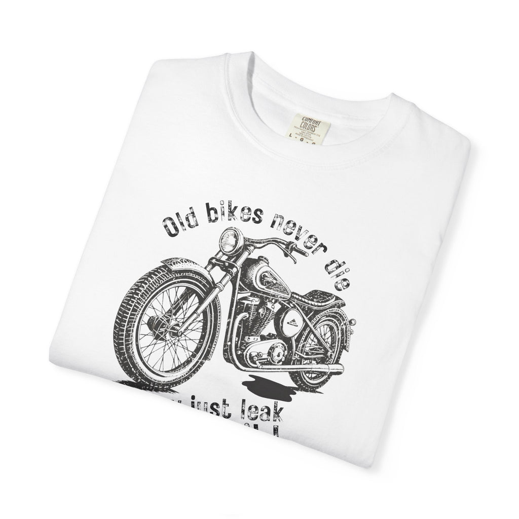 Non UK Sales Motorbike t-shirt (Old bikes never die, They just leak more oil)  B/W