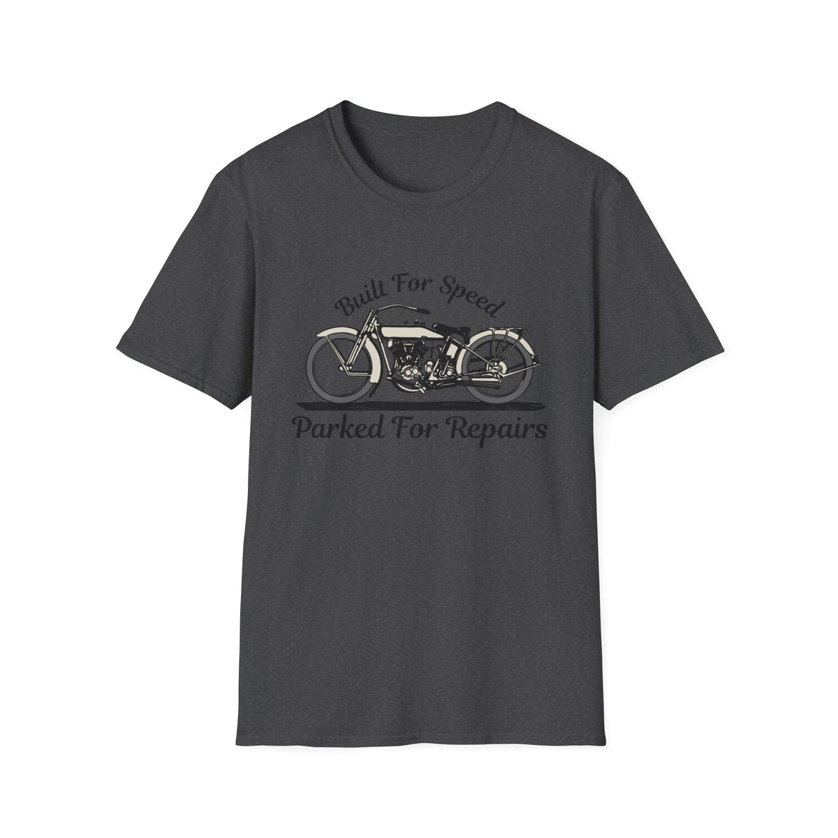 Motorbike T-shirt with 'Built for speed, Parked for repairs'