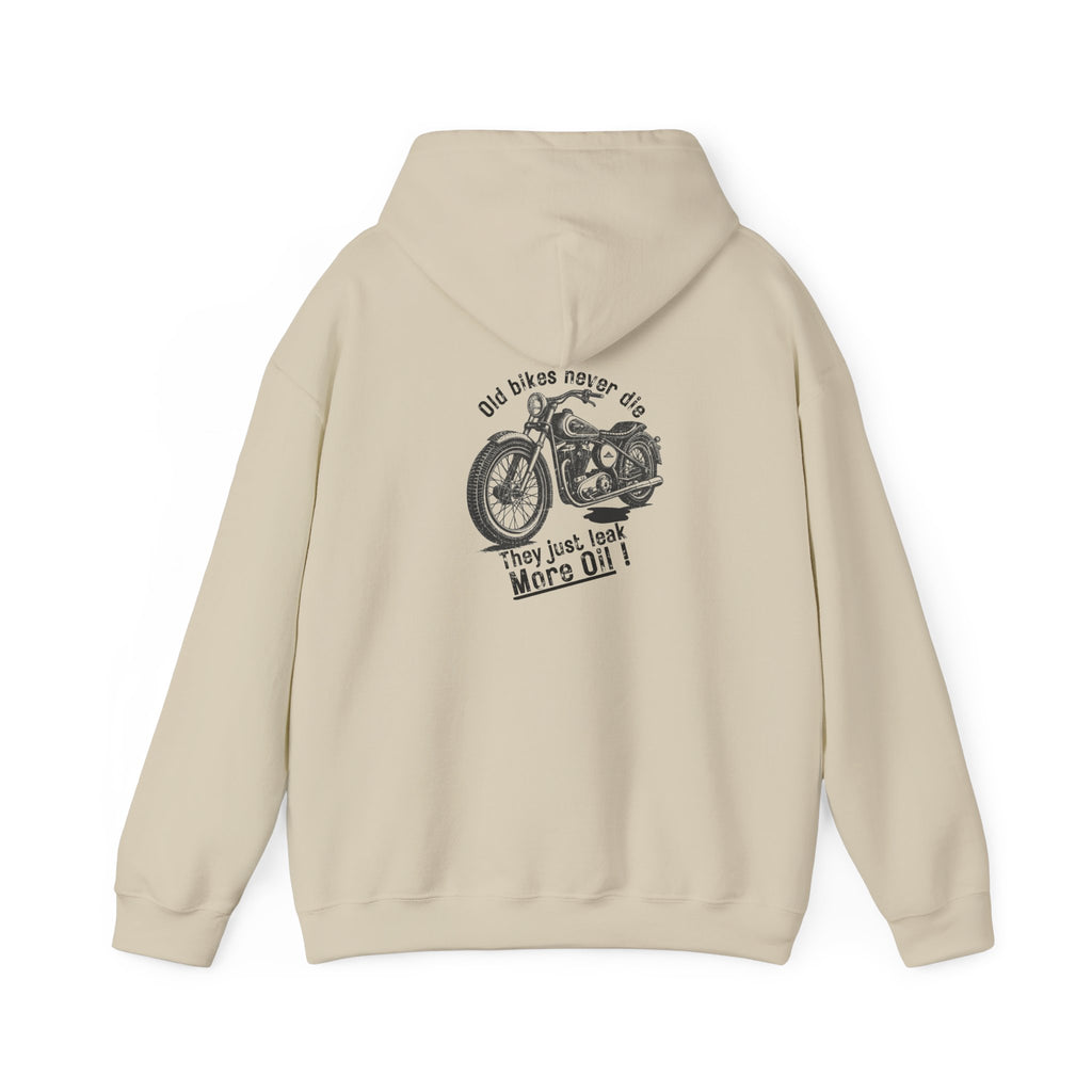 Non UK Sales Hooded Sweatshirt (Old bikes never die, They just leak more oil) B/W