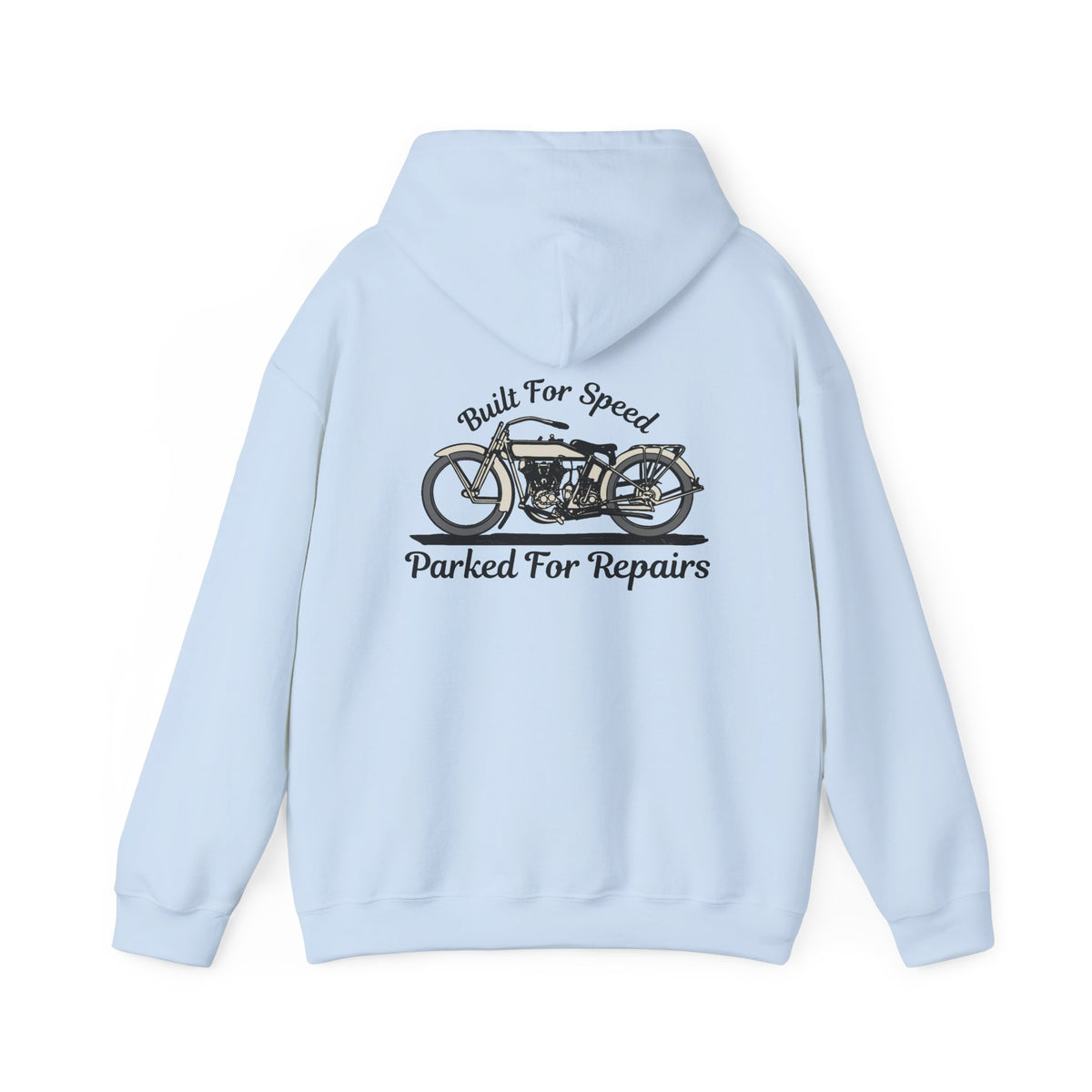 Unisex Heavy Blend™ Hooded Sweatshirt (Built For Speed, Parked For Repairs) Back