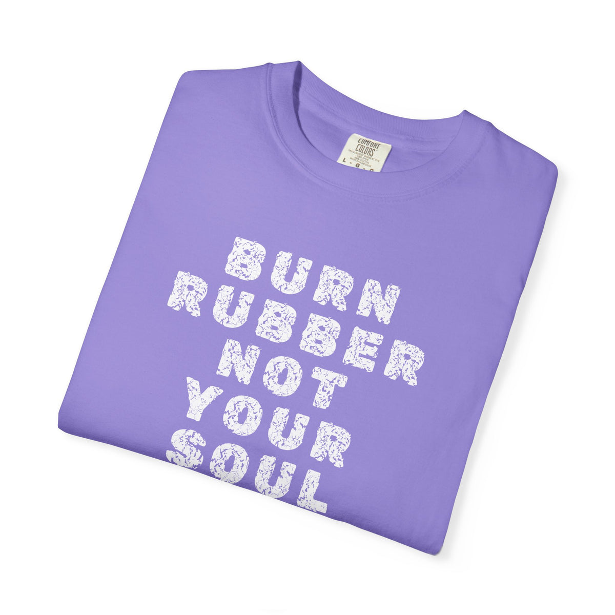 Non UK Sales Motorbike t-shirt  (Burn rubber, Not your soul) Words W/B