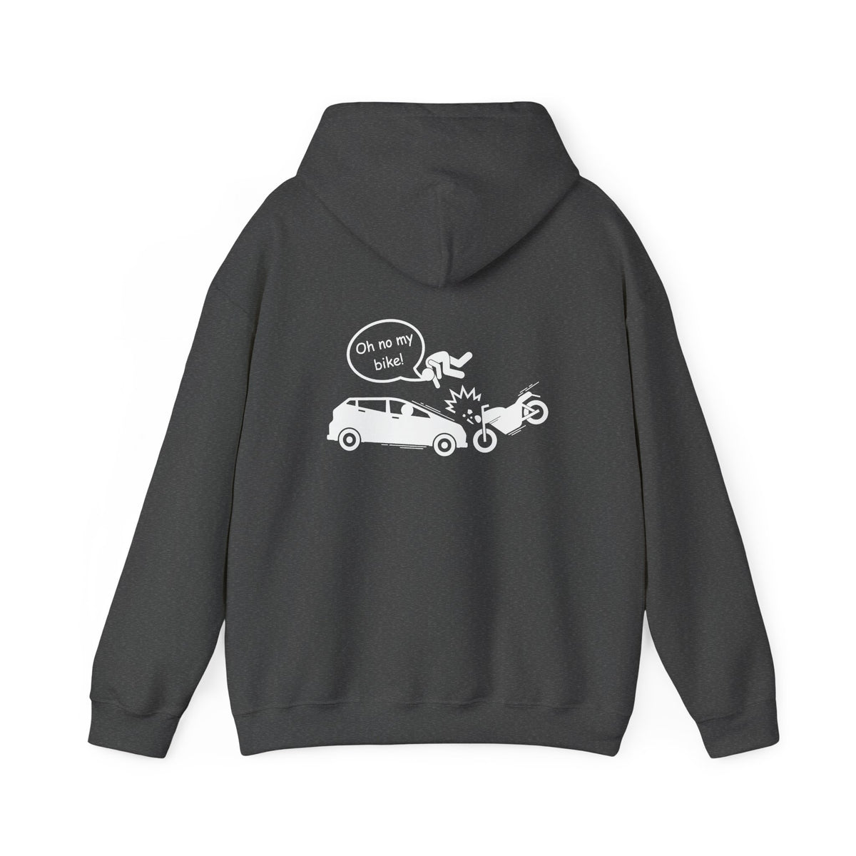Non UK Sales Hooded Sweatshirt (Oh no my bike (Car) B/W