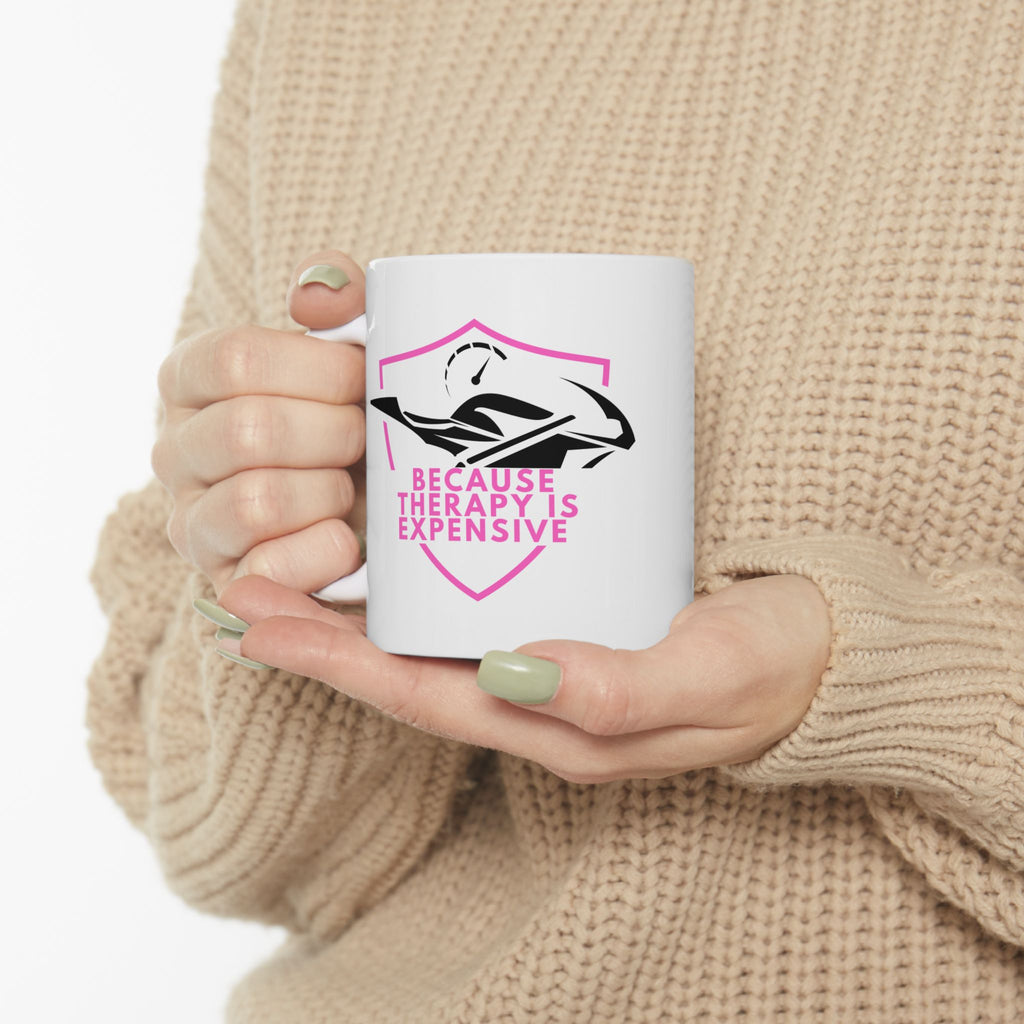 Non UK Sales 11oz And 15oz White Mug With (Because Therapy is expensive) P