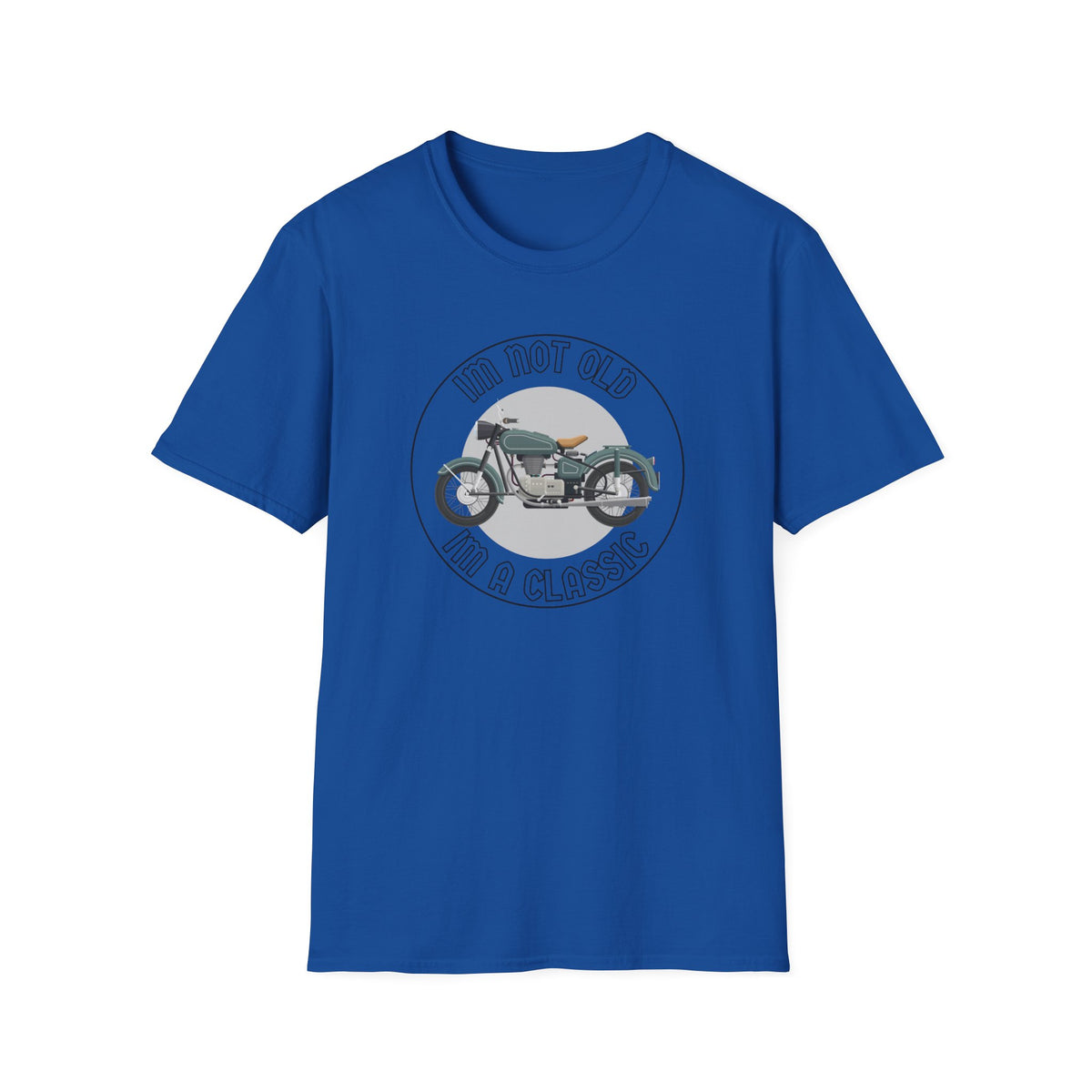 Motorbike T-shirt with 'Im Not Old Im A Classic'
