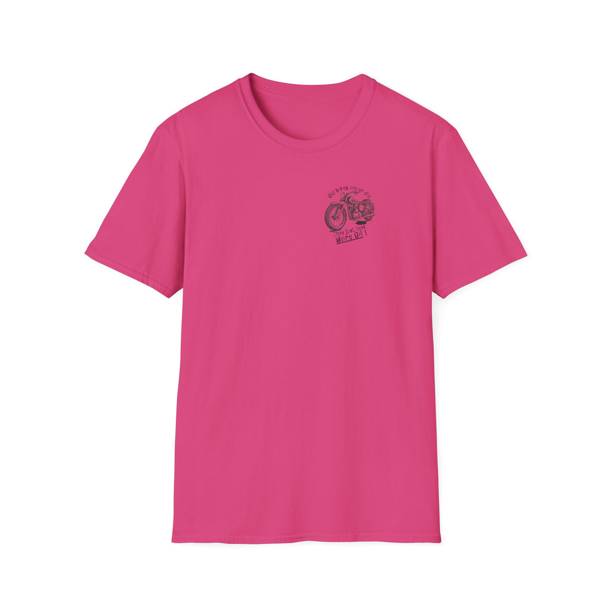 Motorbike T-shirt with 'Old bikes never die, they just leak more oil' (2) Small Logo