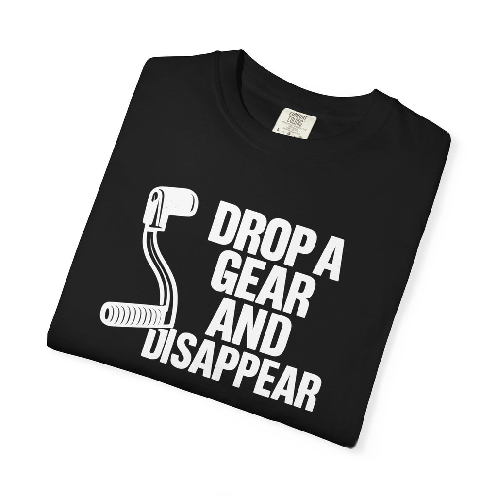 Non UK Sales Motorbike t-shirt  (Drop a gear and disappear) Words W/B