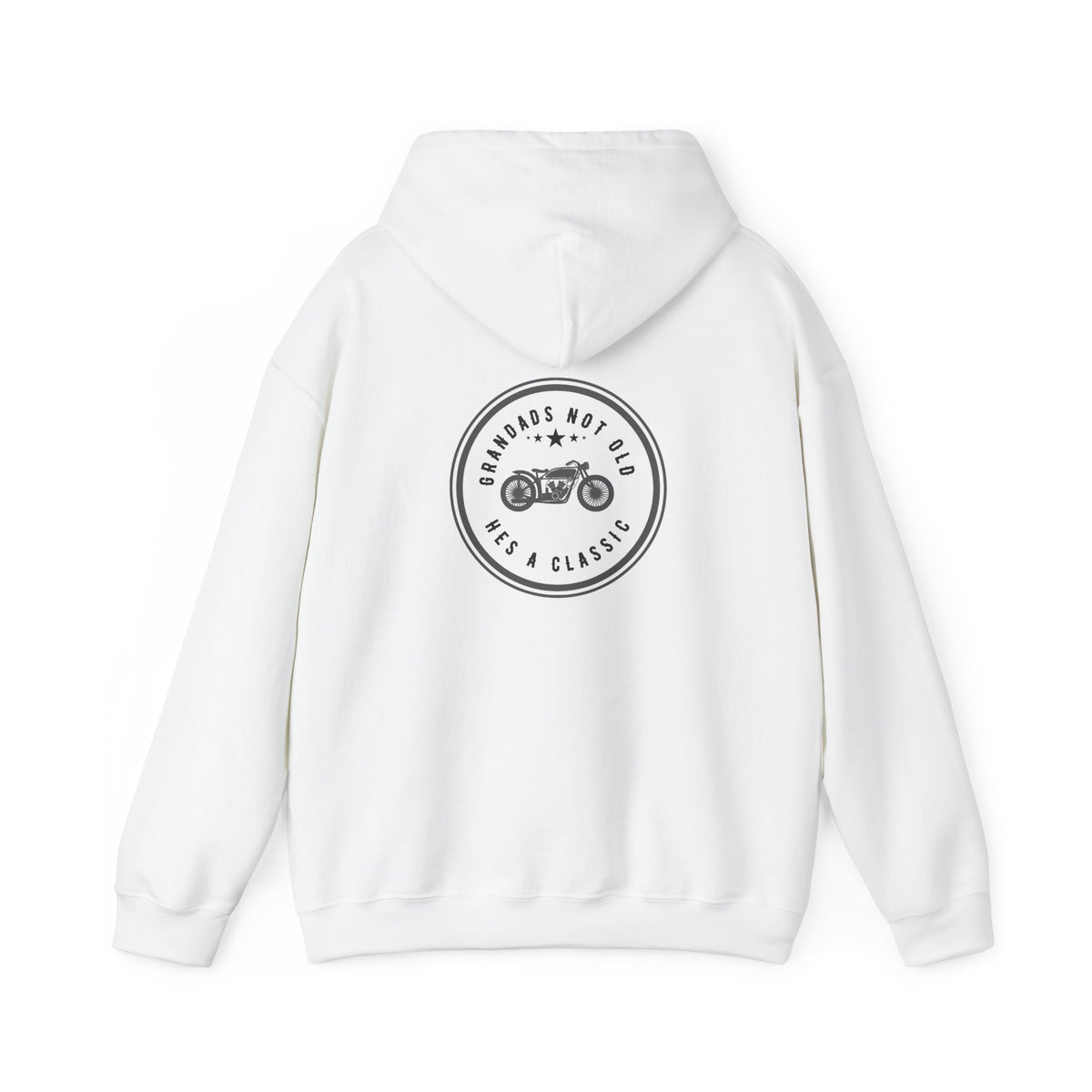 Non UK Sales Hooded Sweatshirt (Grandads not old, Hes a classic) B/W