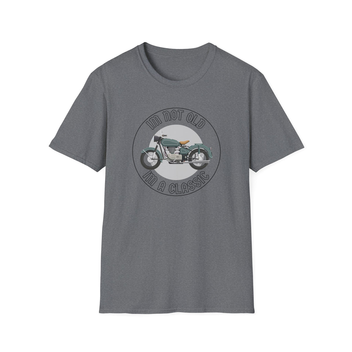 Motorbike T-shirt with 'Im Not Old Im A Classic'