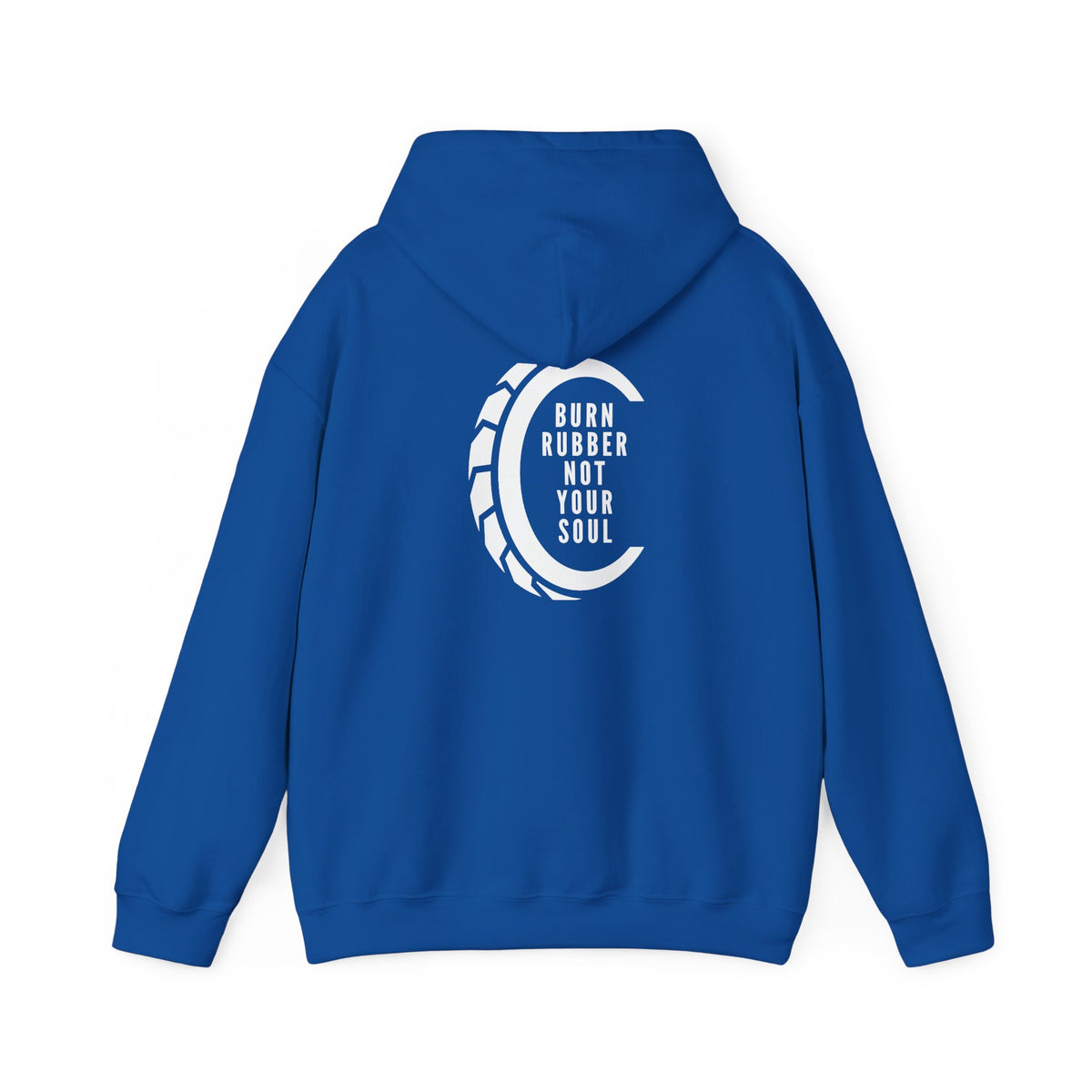 Non UK Sales Hooded Sweatshirt (Burn rubber, Not your soul) W/B