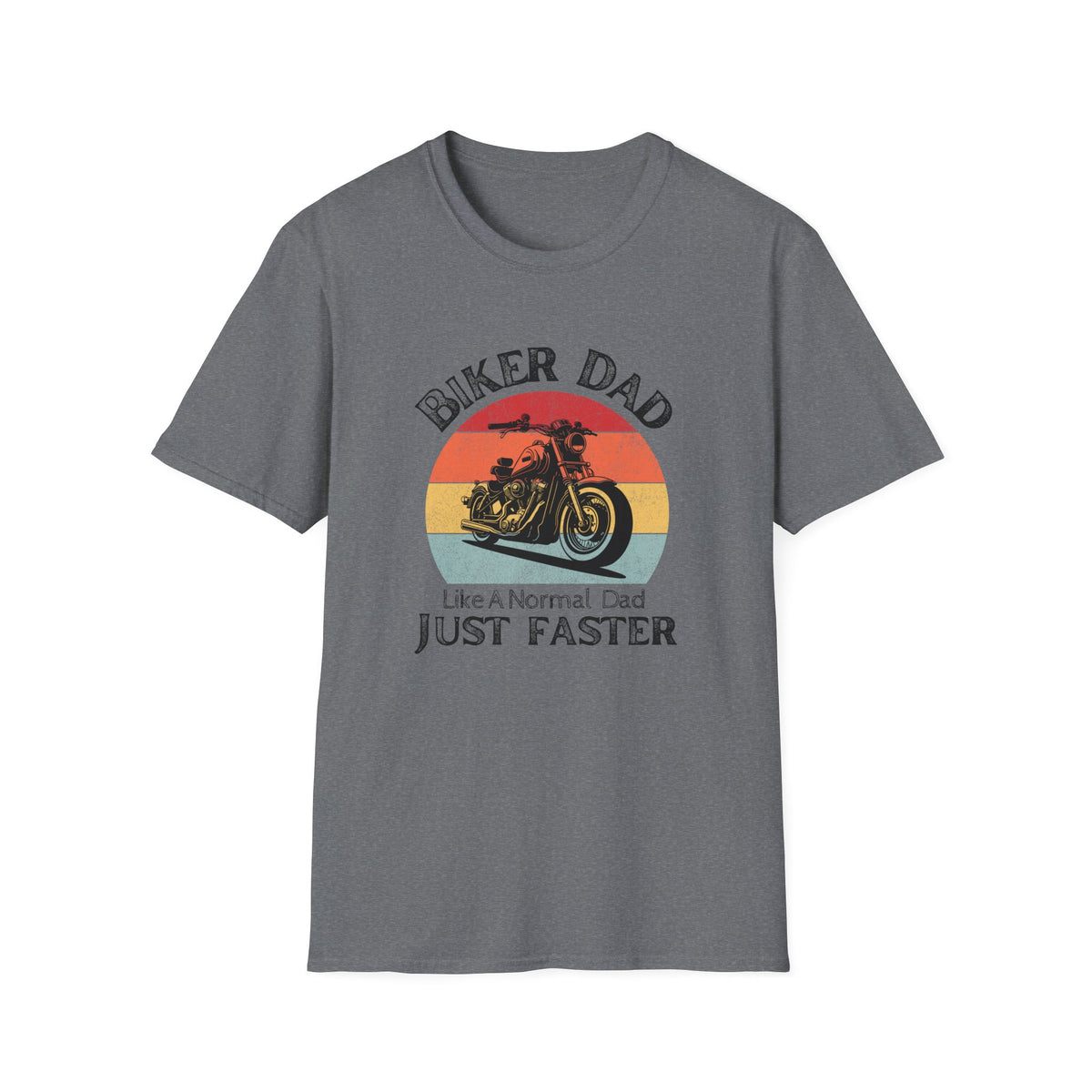 Motorbike T-shirt with 'Biker dad, Like a normal dad, Just faster'