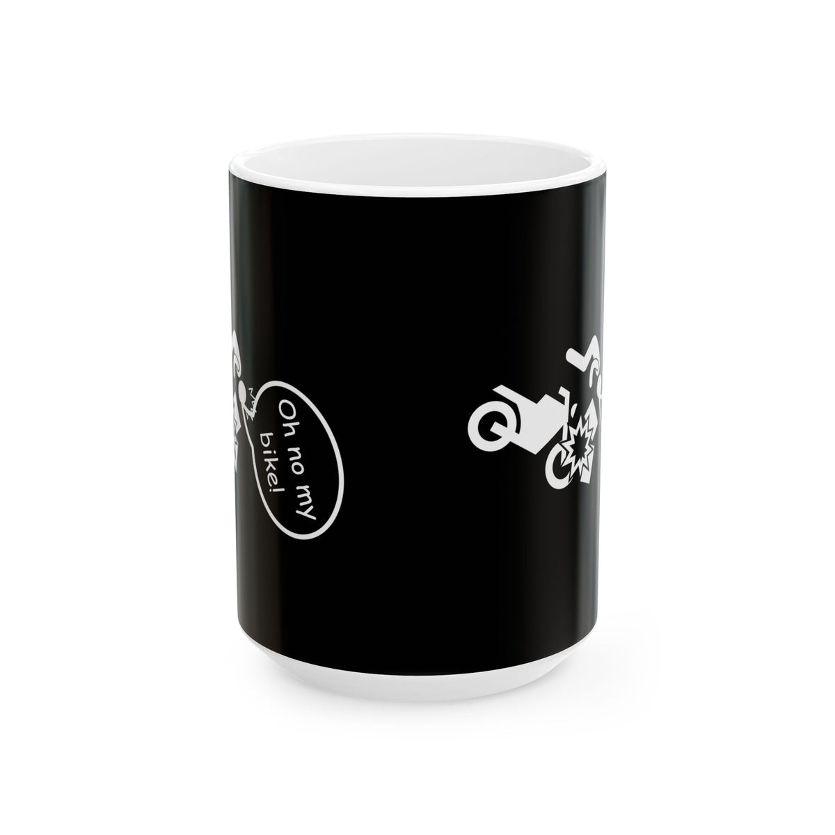 Non UK Sales 11oz And 15oz White Mug With (Oh no my bike!) B/W