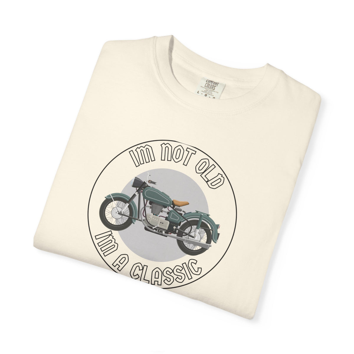 Non UK Sales Motorbike t-shirt  (Im not old, Im a classic) B/W