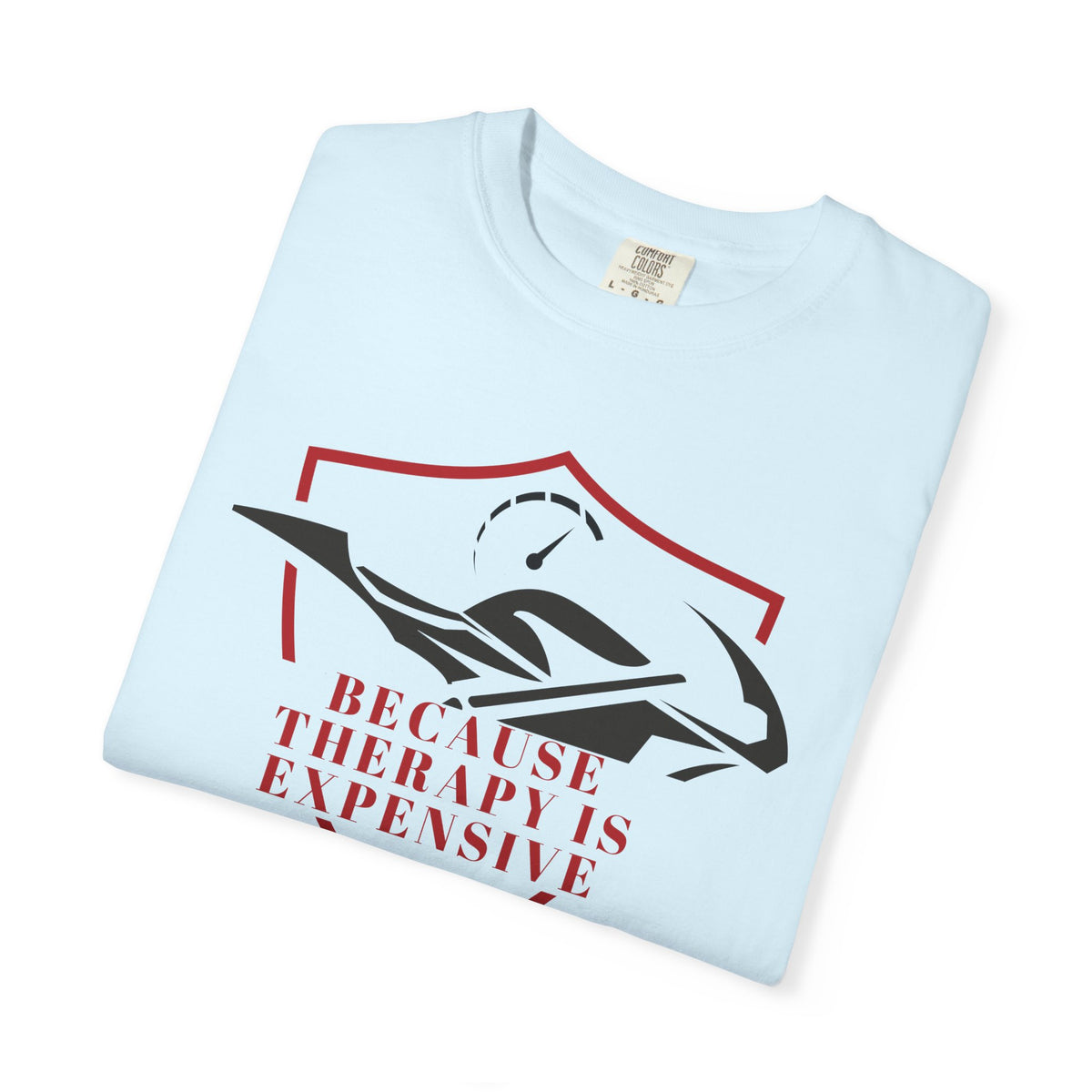 Non UK Sales Motorbike t-shirt  (Because Therapy is expensive) R/W