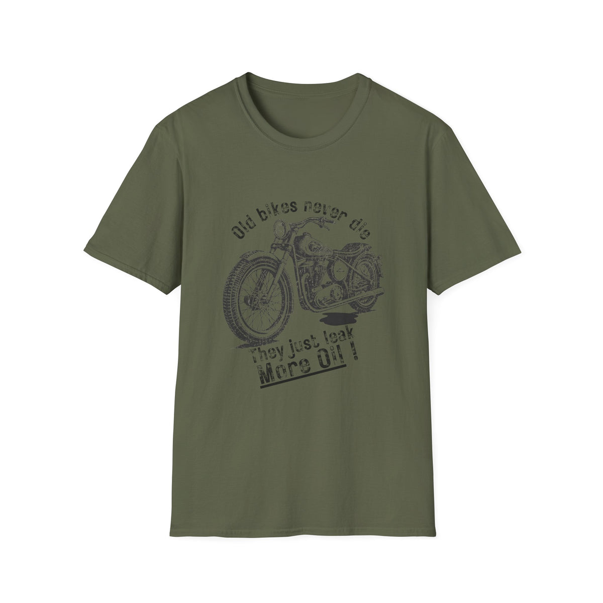 Motorbike T-shirt with 'Old bikes never die, they just leak more oil' (2)