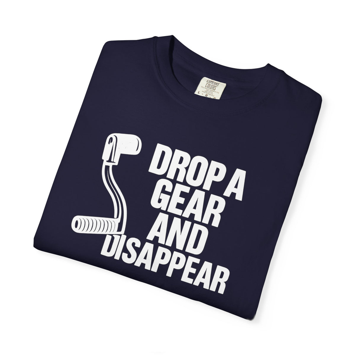 Non UK Sales Motorbike t-shirt  (Drop a gear and disappear) Words W/B
