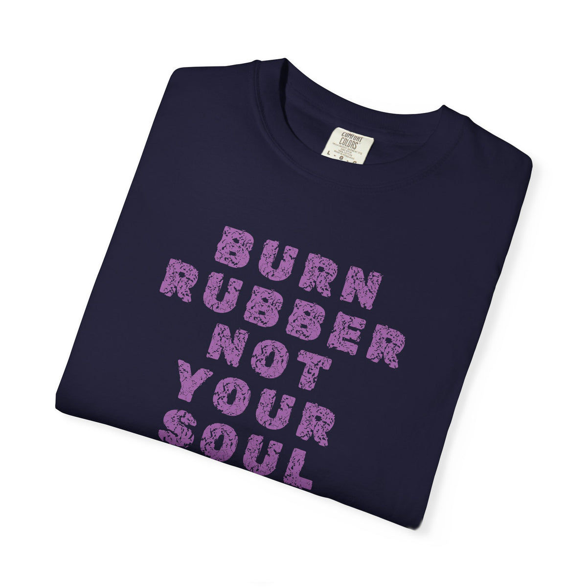 Non UK Sales Motorbike t-shirt  (Burn rubber, Not your soul) Words P/W