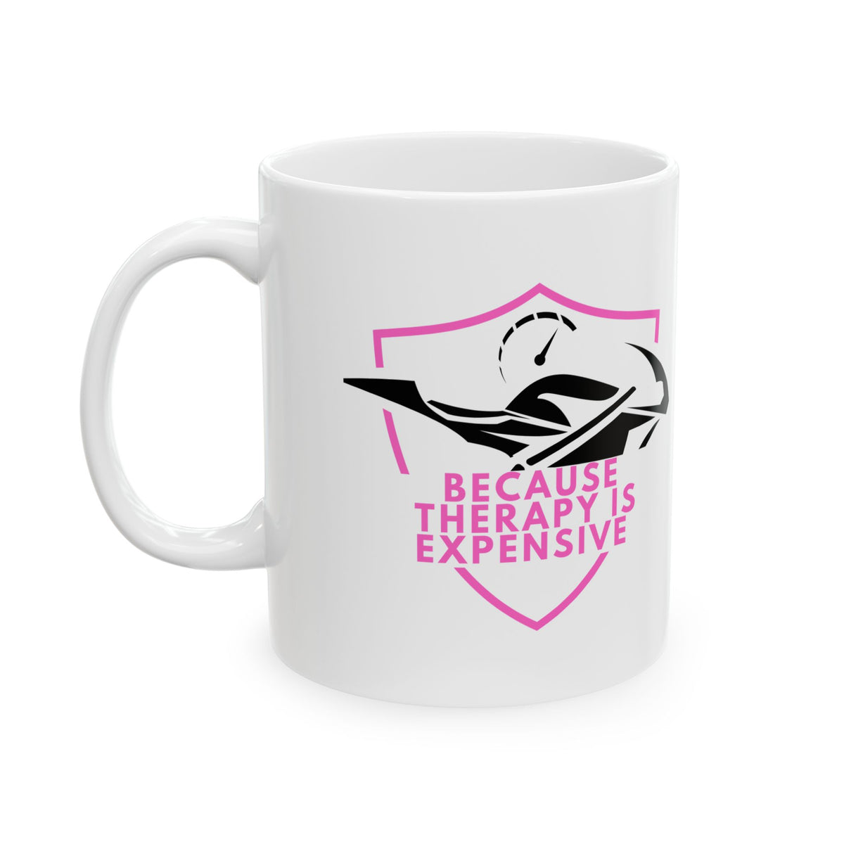 Non UK Sales 11oz And 15oz White Mug With (Because Therapy is expensive) P