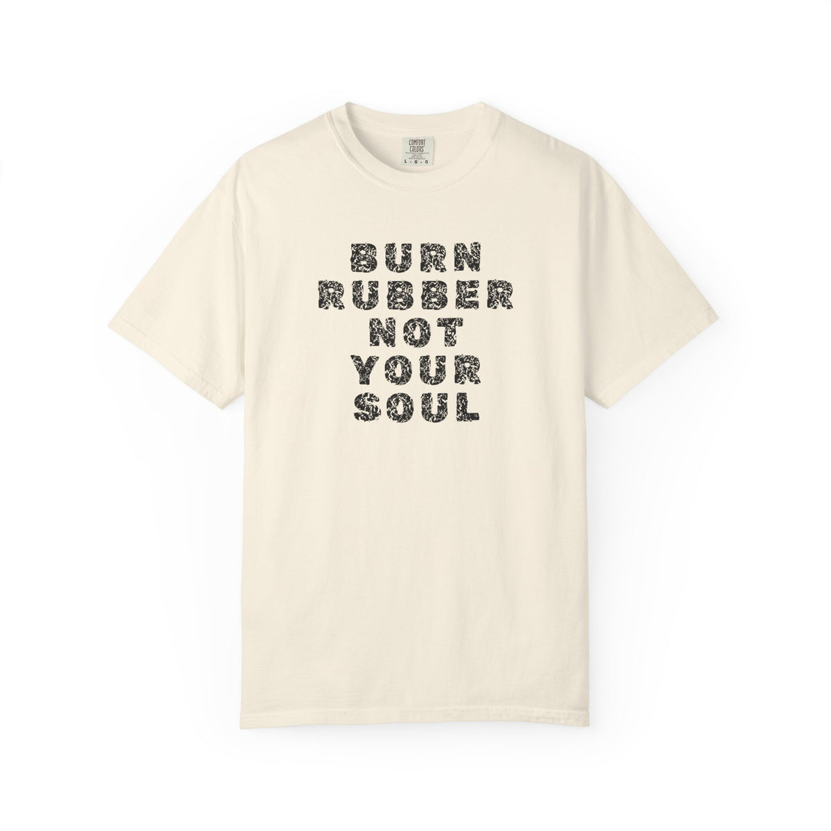 Non UK Sales Motorbike t-shirt  (Burn rubber, Not your soul) Words B/W