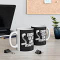 11oz White Mug With (Drop a gear and disappear)