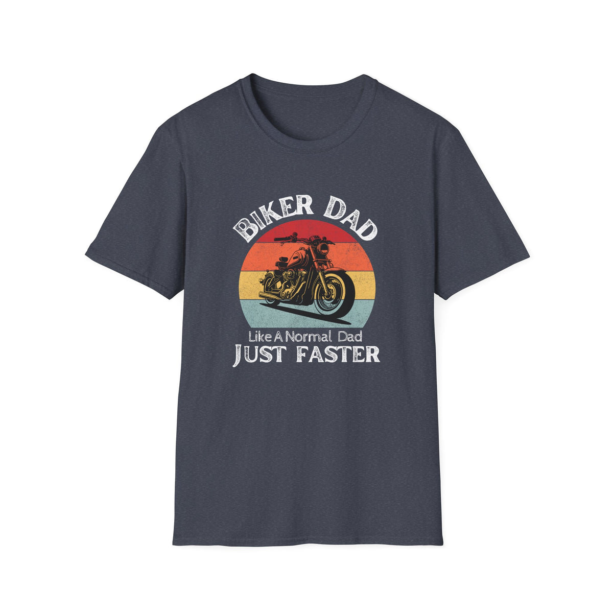 Motorbike T-shirt with 'Biker dad, Like a normal dad, Just faster' (2)
