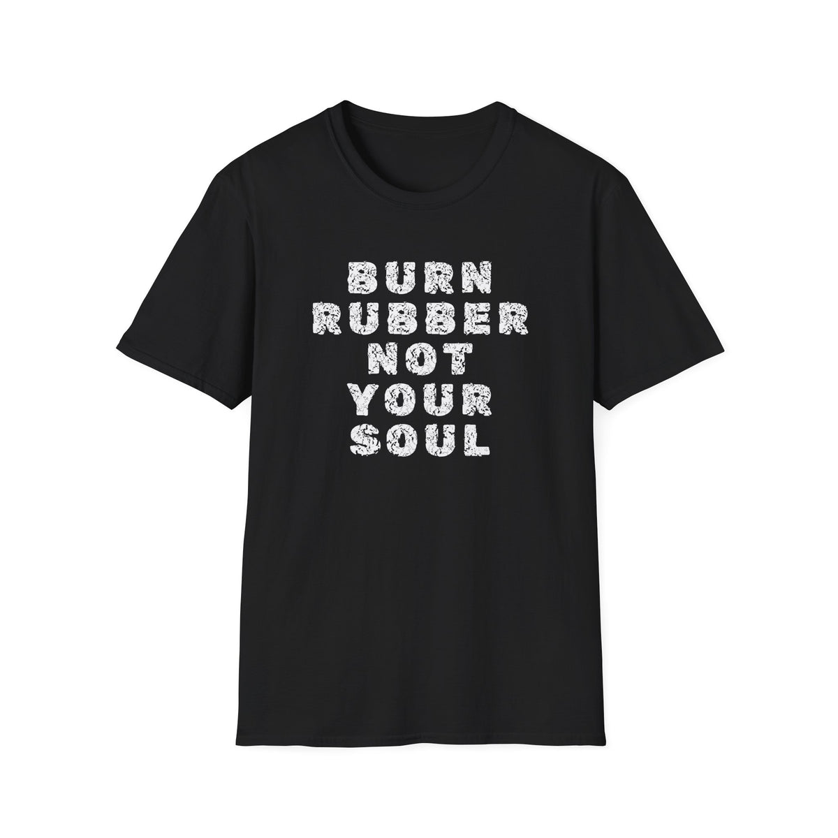 Motorbike T-shirt with 'Burn Rubber, Not your Soul' (5)