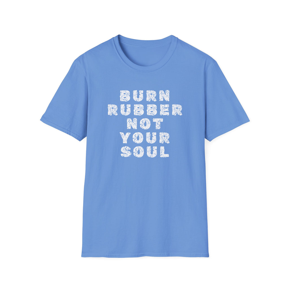 Motorbike T-shirt with 'Burn Rubber, Not your Soul' (5)