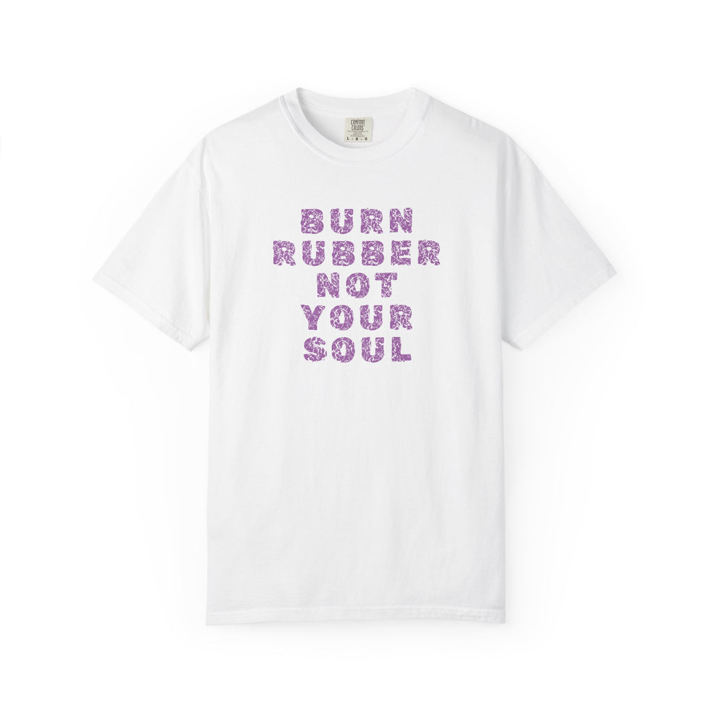 Non UK Sales Motorbike t-shirt  (Burn rubber, Not your soul) Words P/W