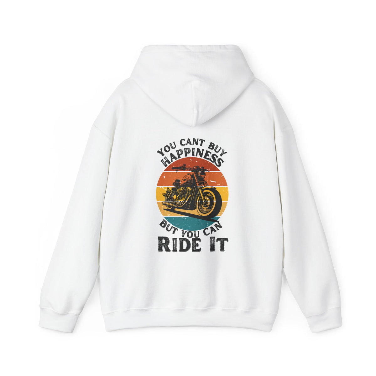 Unisex Heavy Blend™ Hooded Sweatshirt (You Cant Buy Happiness But You Can Ride It) 2 Back
