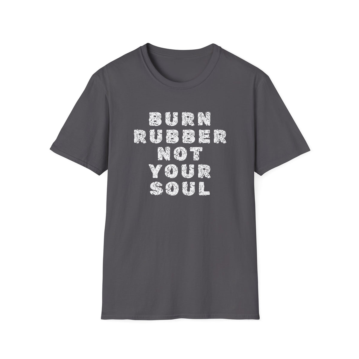 Motorbike T-shirt with 'Burn Rubber, Not your Soul' (5)