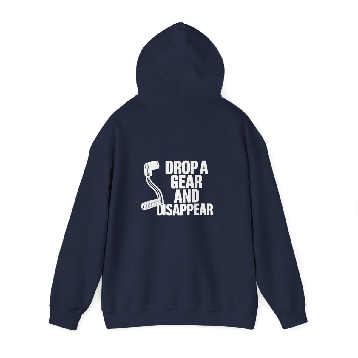 Non UK Sales Hooded Sweatshirt (Drop a gear and disappear) W/B