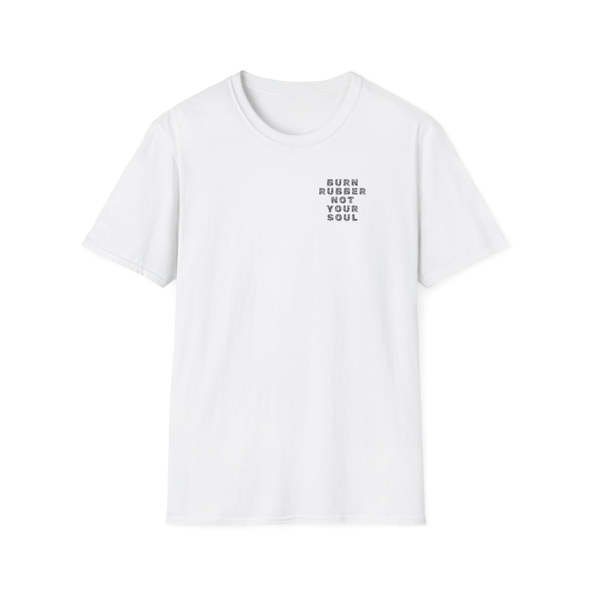 Motorbike T-shirt with 'Burn Rubber, Not your Soul' (2) Small Logo