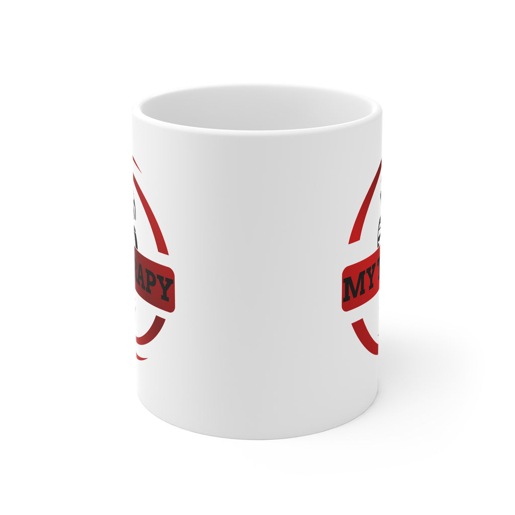 11oz White Mug With (My Therapy) (Red)