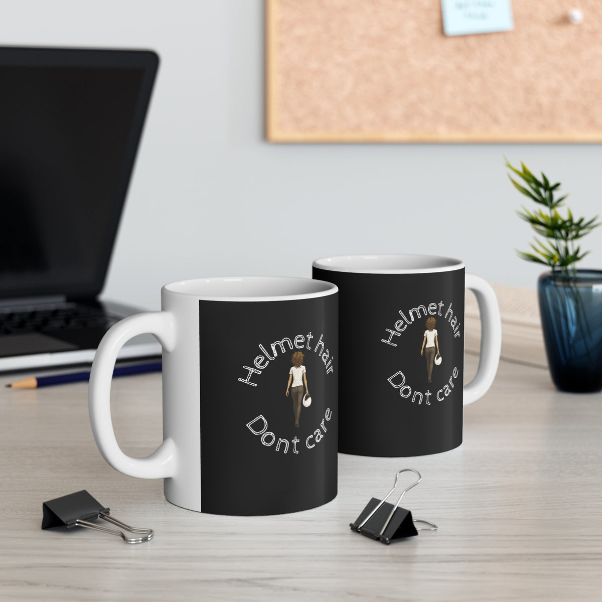 11oz White Mug With (Helmet hair, Dont care)
