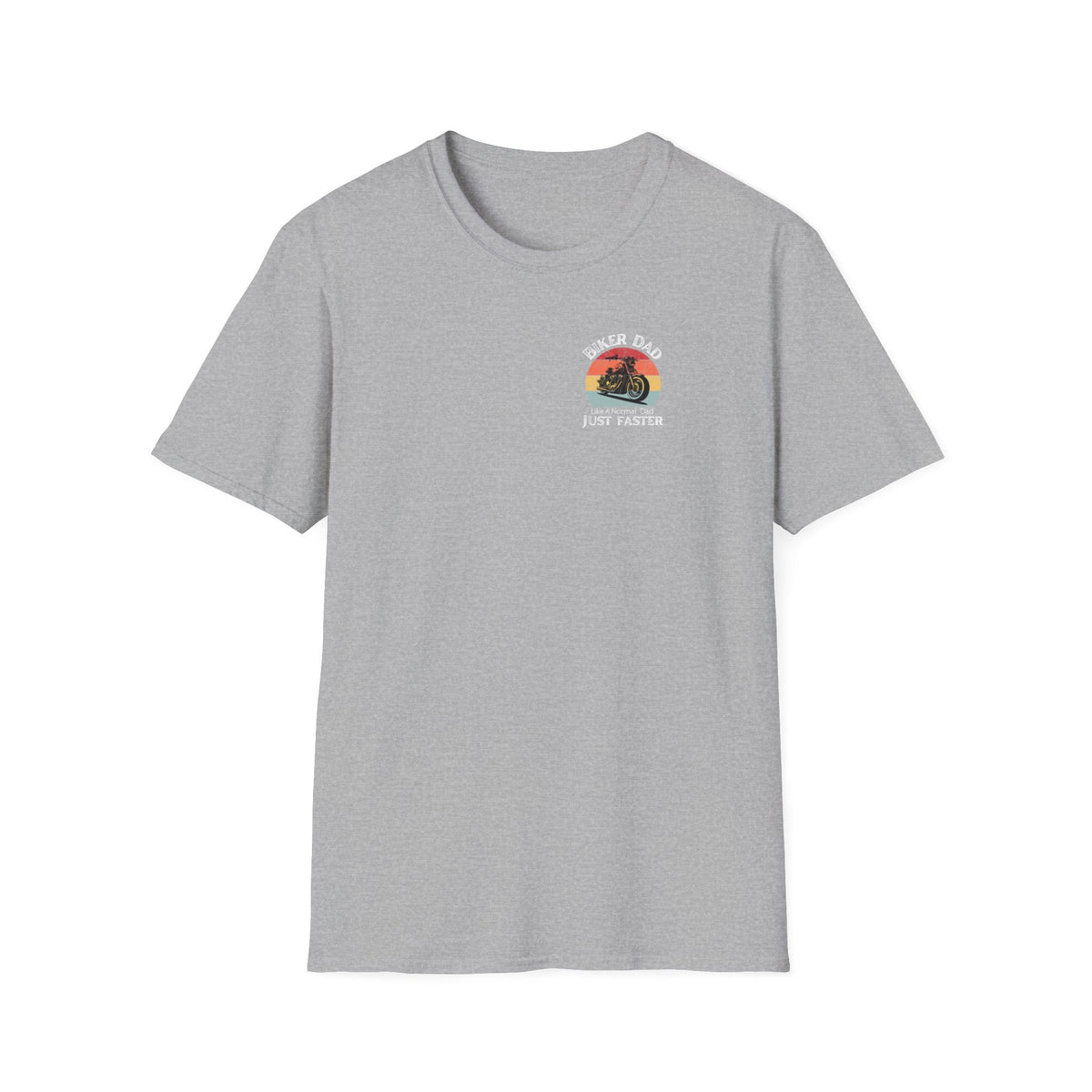 Motorbike T-shirt with 'Biker dad, Like a normal dad, Just faster' (2) Small Logo
