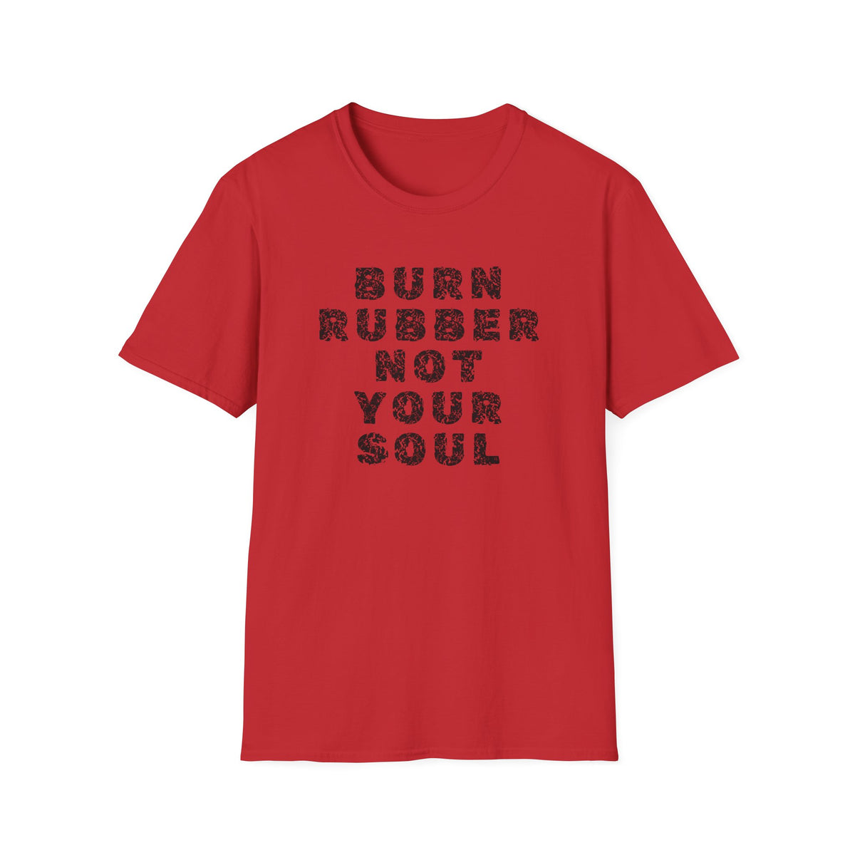 Motorbike T-shirt with 'Burn Rubber, Not your Soul' (2)