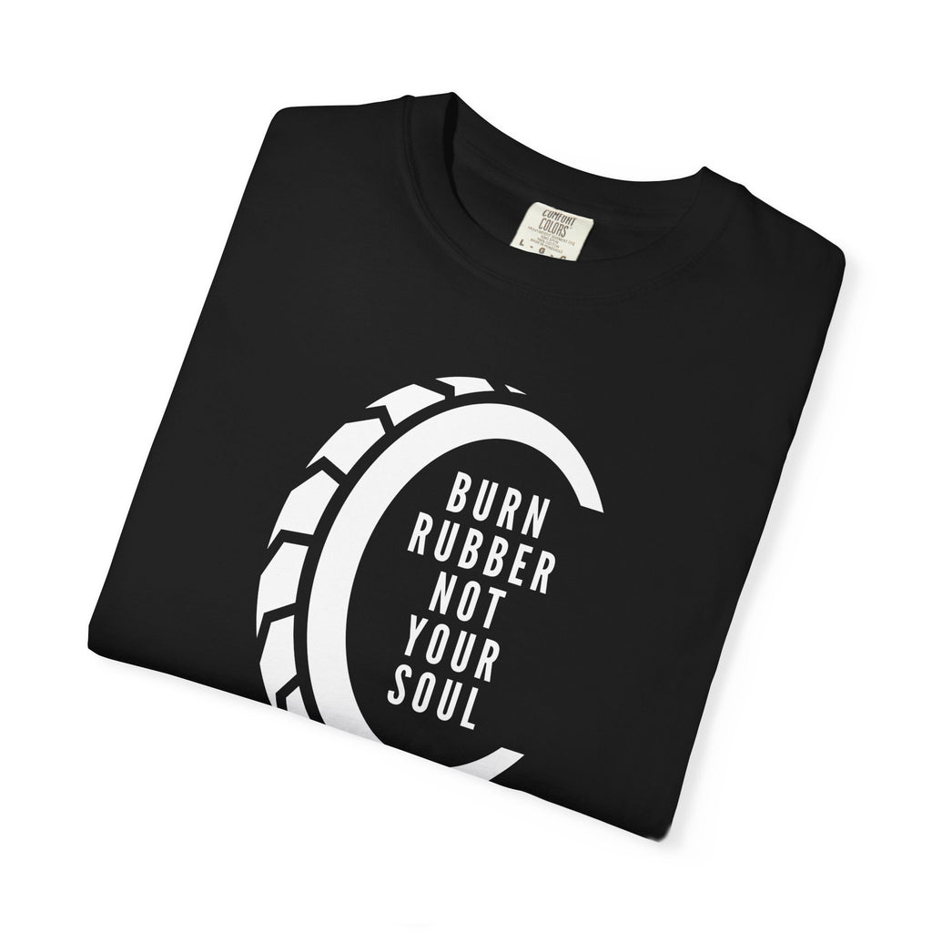 Non UK Sales Motorbike t-shirt  (Burn rubber, Not your soul) Words W/B