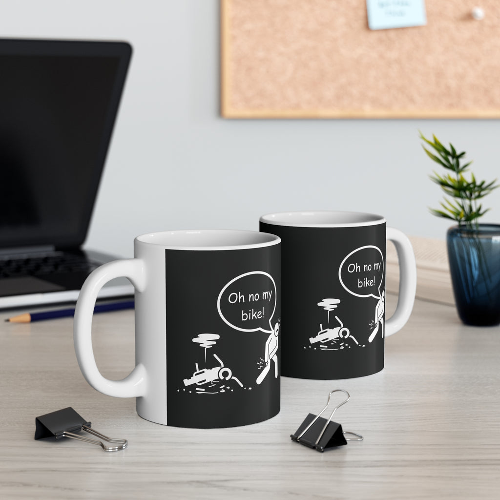 11oz White Mug With (Oh no my Bike) (1)