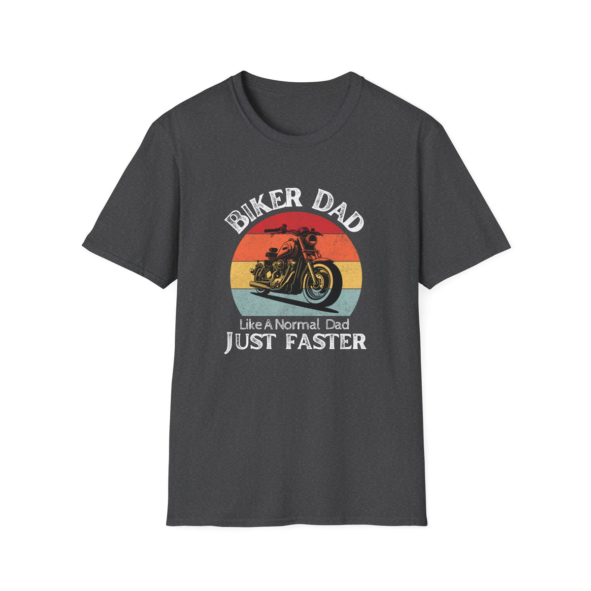 Motorbike T-shirt with 'Biker dad, Like a normal dad, Just faster' (2)