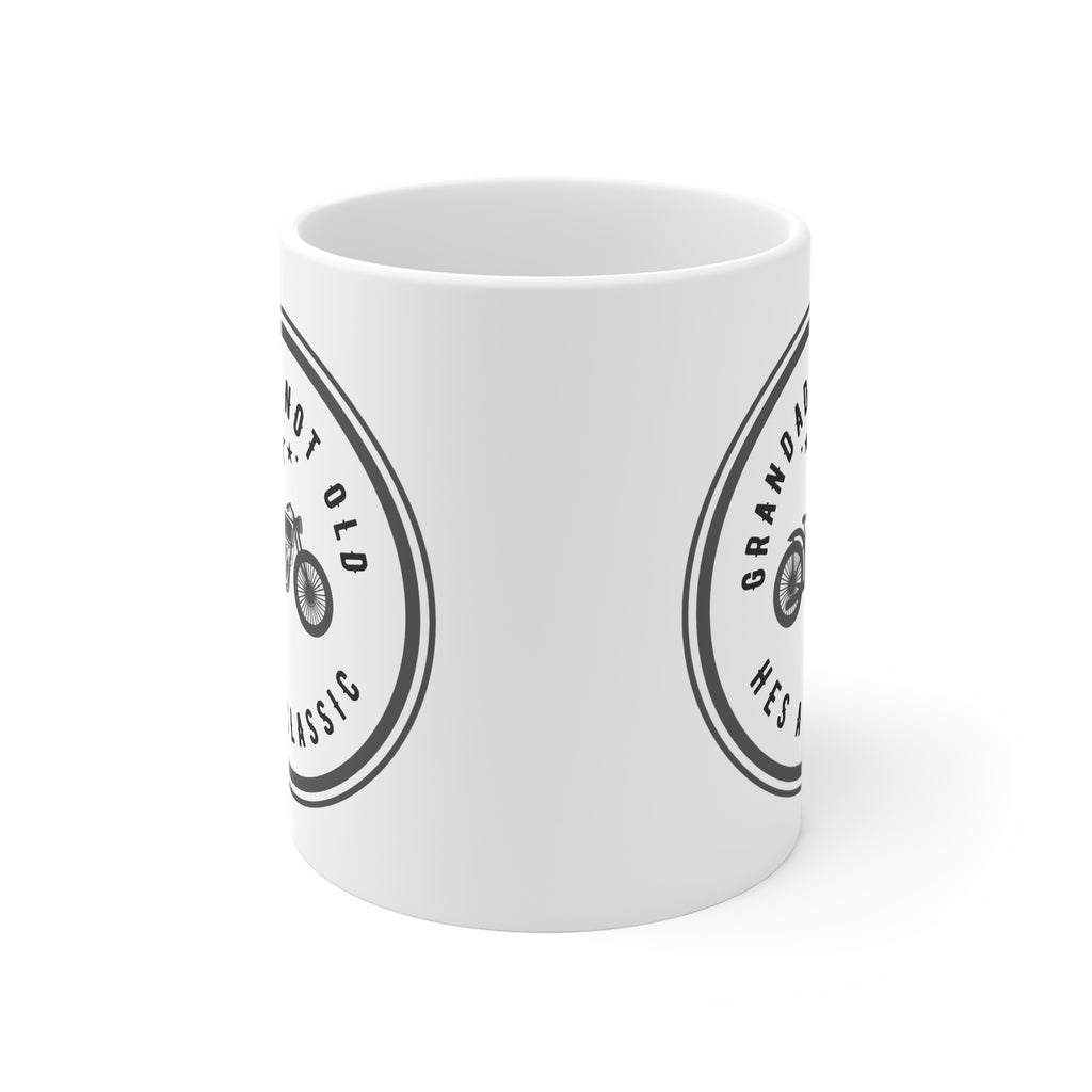 11oz White Mug With (Grandads not old, Hes a classic) (2)