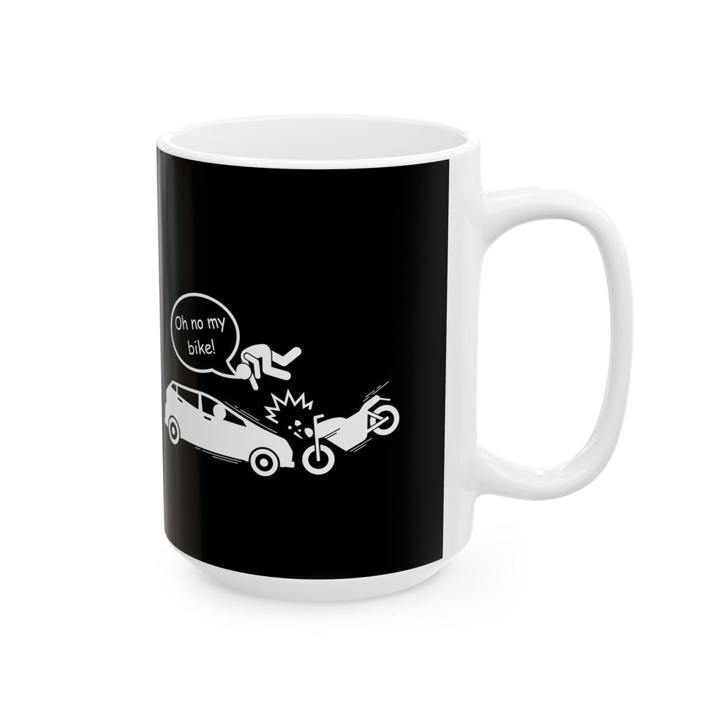 Non UK Sales 11oz And 15oz White Mug With (Oh no my bike!) B/W2