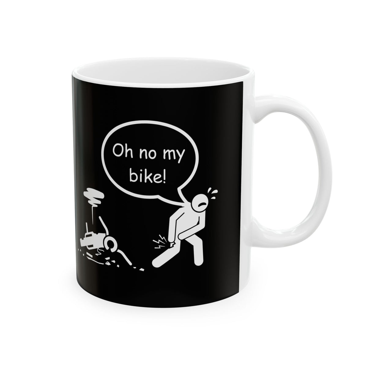 Non UK Sales 11oz And 15oz White Mug With (Oh no my bike!) B/W3