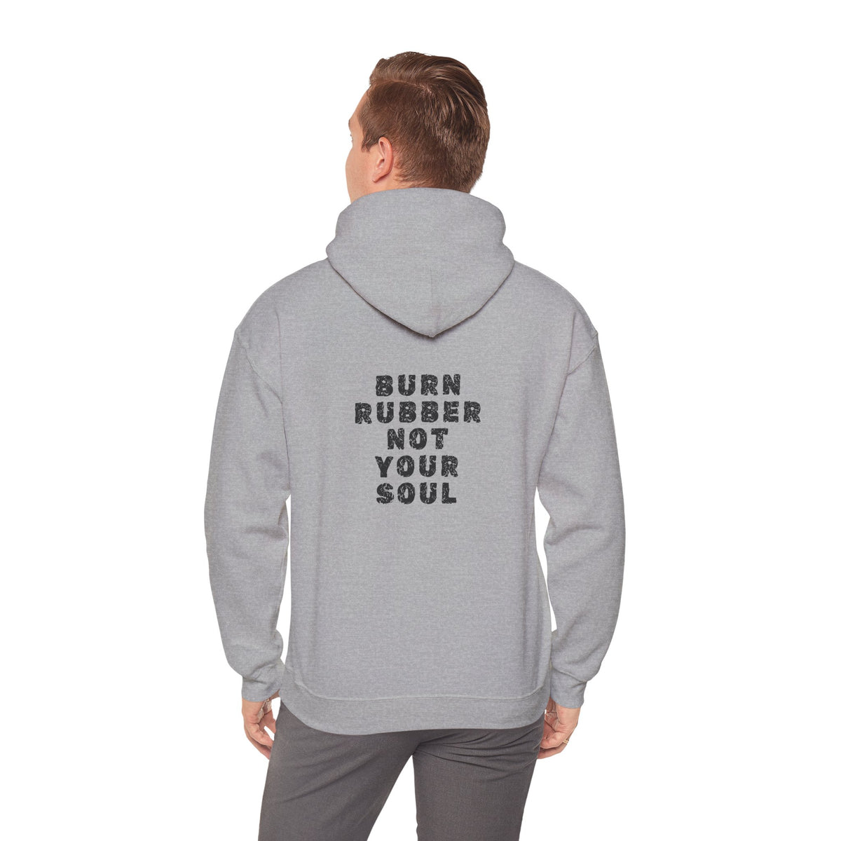 Non UK Sales Hooded Sweatshirt (Burn rubber, Not your soul) B/W2