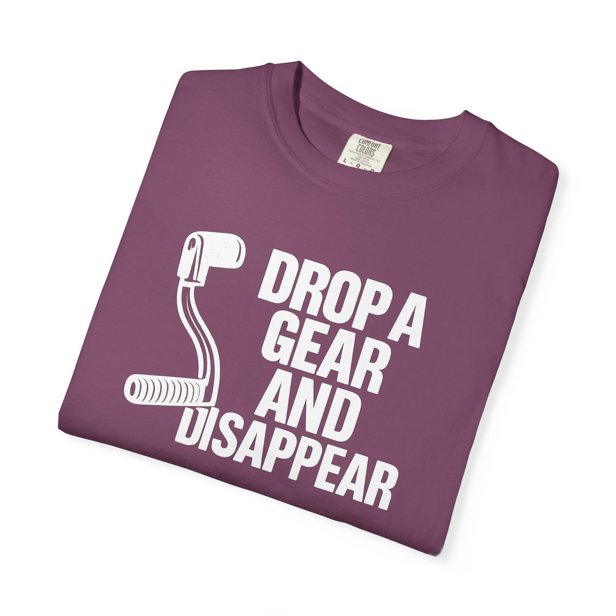 Non UK Sales Motorbike t-shirt  (Drop a gear and disappear) Words W/B