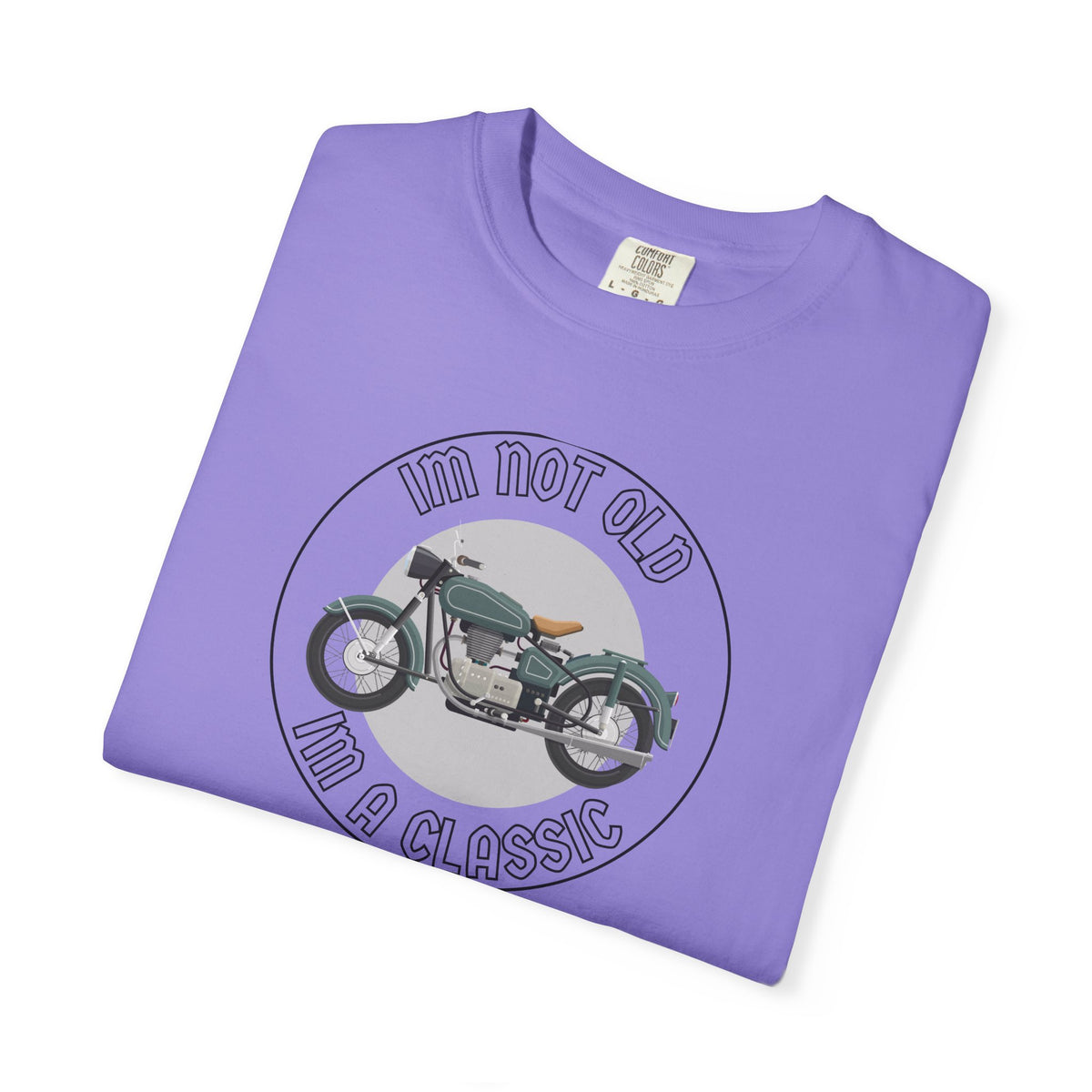 Non UK Sales Motorbike t-shirt  (Im not old, Im a classic) B/W