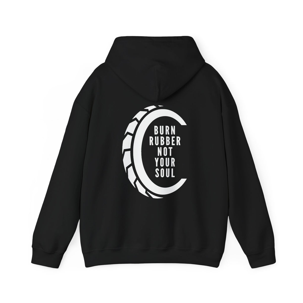 Unisex Heavy Blend™ Hooded Sweatshirt (Burn Rubber, Not Your Soul 2) Back