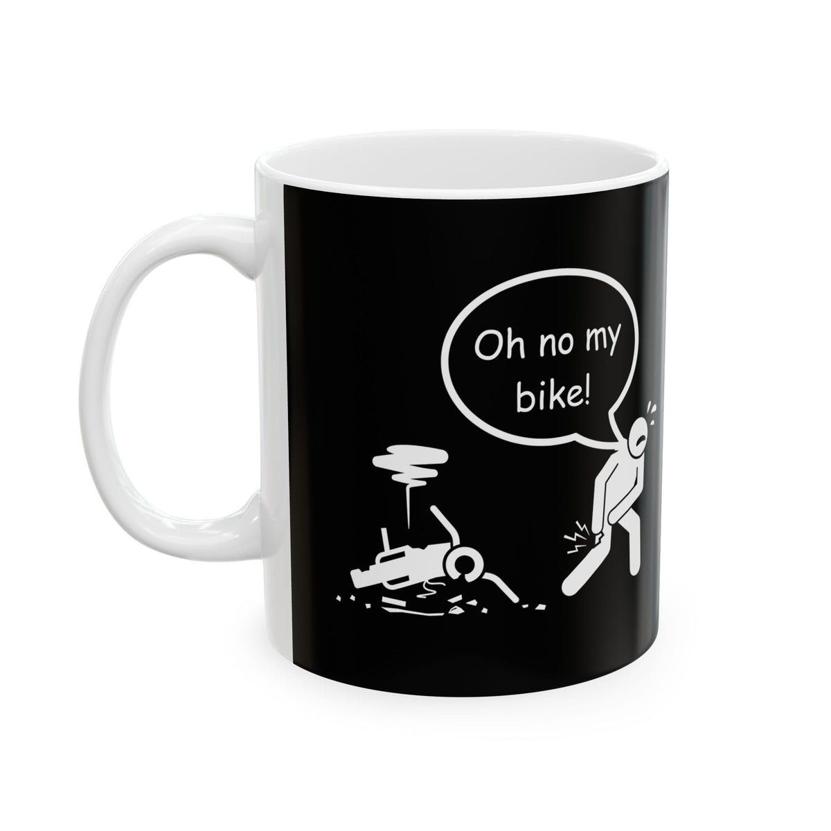 Non UK Sales 11oz And 15oz White Mug With (Oh no my bike!) B/W3
